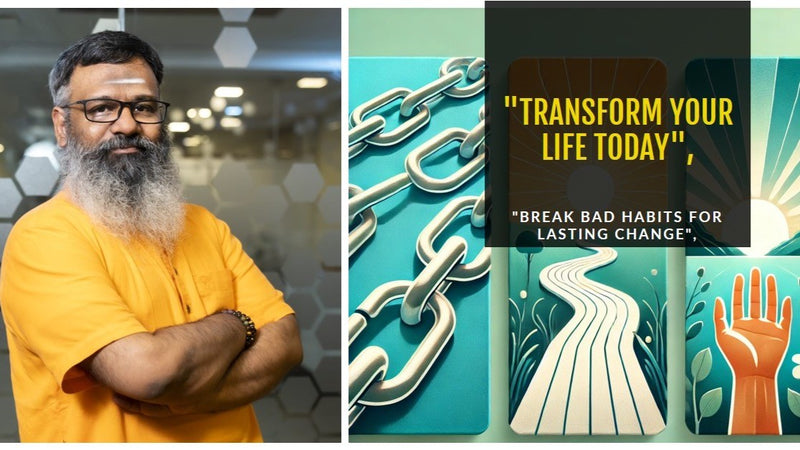 Break Bad Habits and Build Lasting Change: A Wellness Blueprint by Wellness Guruji