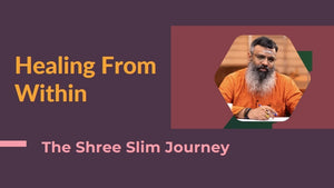 Heal Beyond Weight Loss — Guided by Wellness Guruji: The Shree Slim Journey to Anti-Inflammatory Wellness