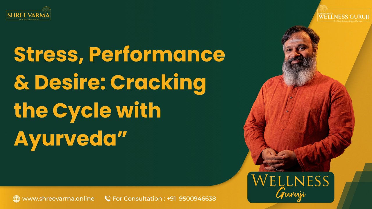 Stress, Performance & Desire: Cracking the Cycle with Ayurveda! Why chronic stress kills libido — and how Ayurvedic methods can break the loop!
