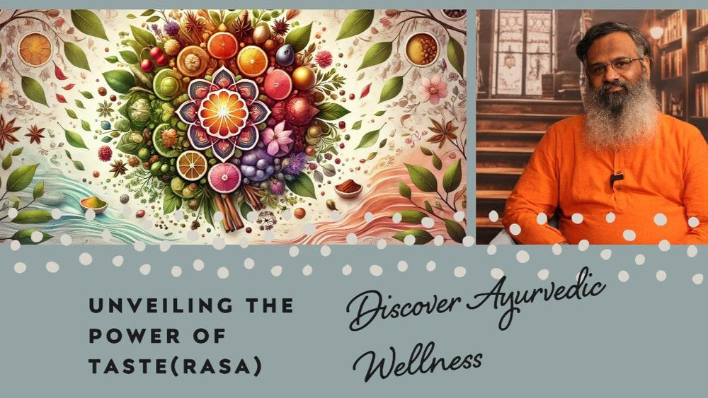 Taste as Medicine: Unlocking Ayurvedic Secrets to Health and Healing