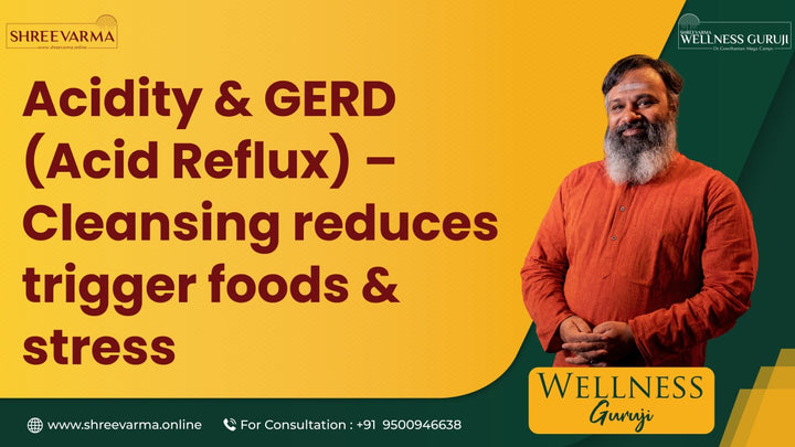 When the Fire Rises Upward: Ayurveda’s Path to Cooling Acidity & GERD! Wellness Guruji Dr Gowthaman!