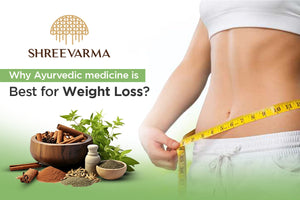 Ayurveda: A Practical Approach for Losing Weight
